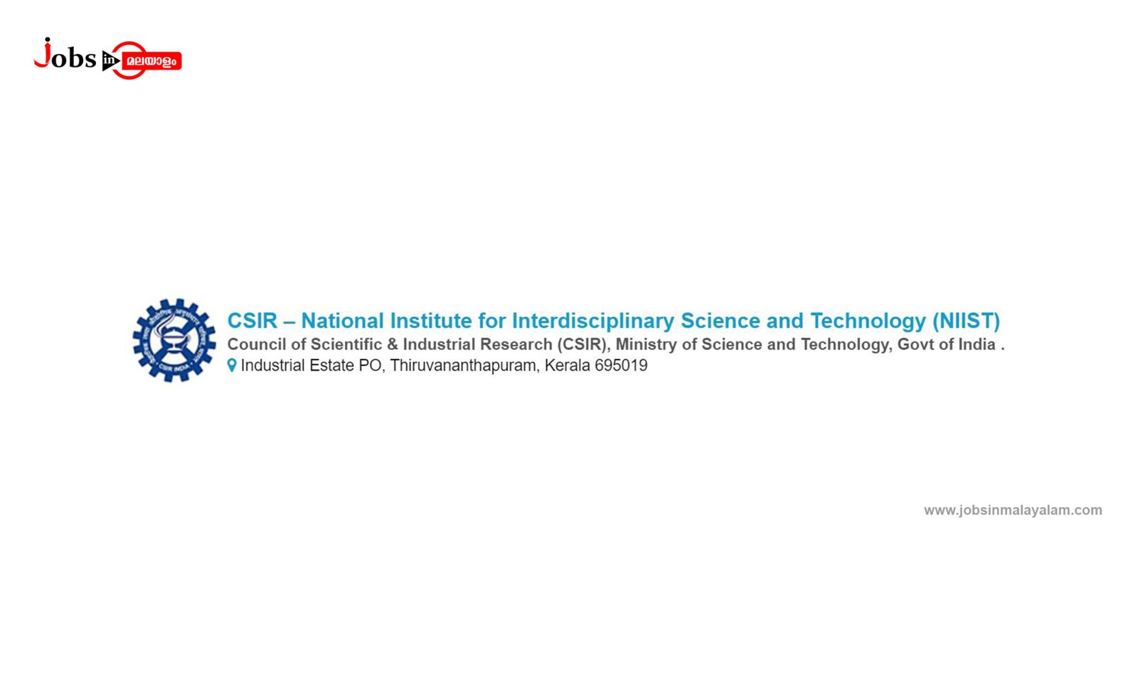 CSIR-National Institute for Interdisciplinary Science and Technology (NIIST)