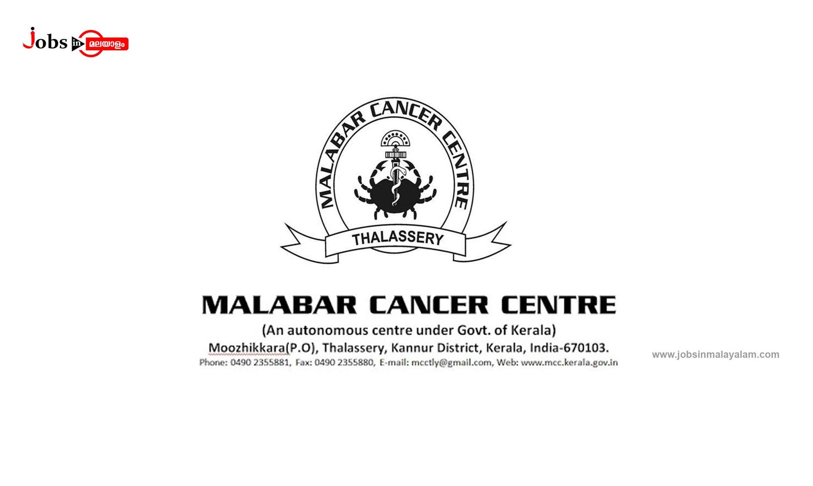 Malabar Cancer Centre (MCC)