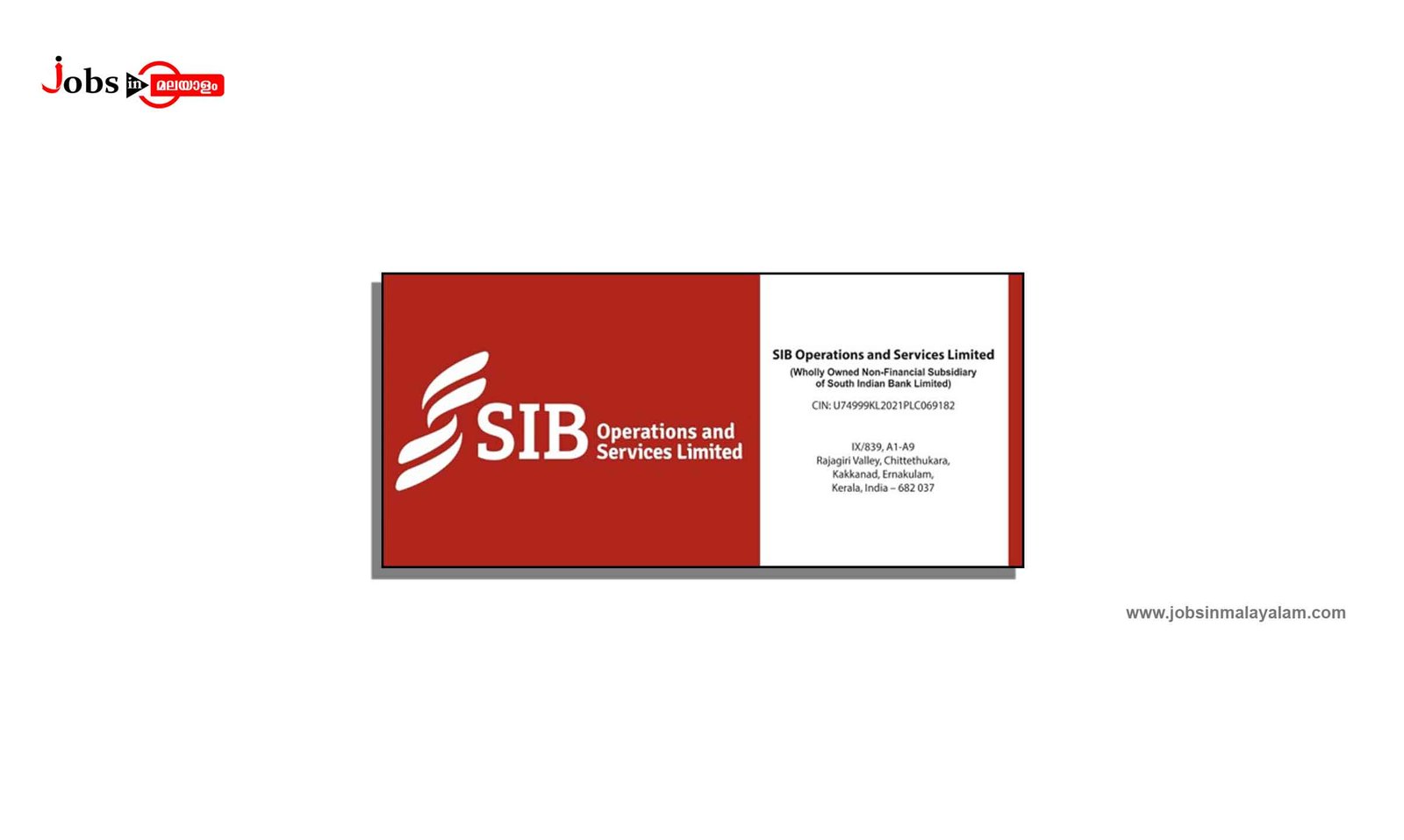 SIB Operations and Services Limited (SIBOSL)